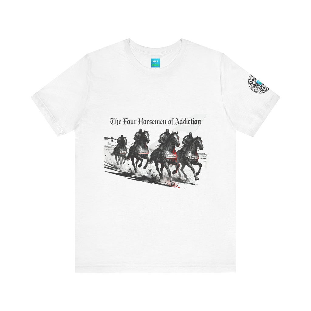 T-Shirt - Four Horsemen of Addiction - Better Place Design