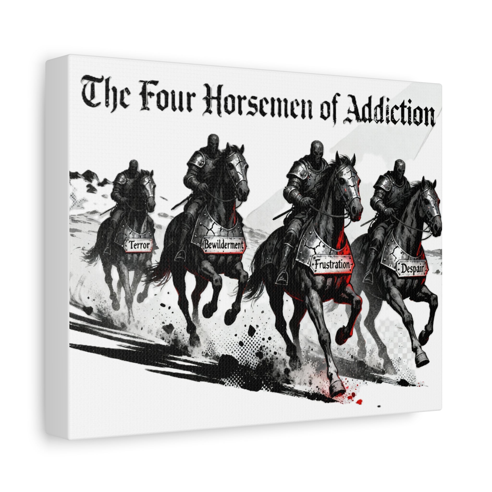 Canvas Print - Four Horsemen of Addiction - Terror, Bewilderment, Frustration, Despair