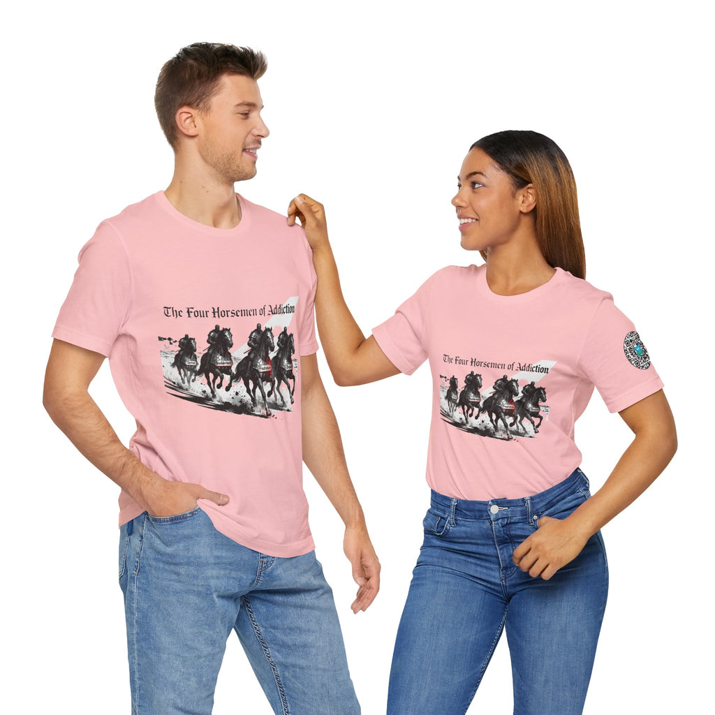T-Shirt - Four Horsemen of Addiction - Better Place Design