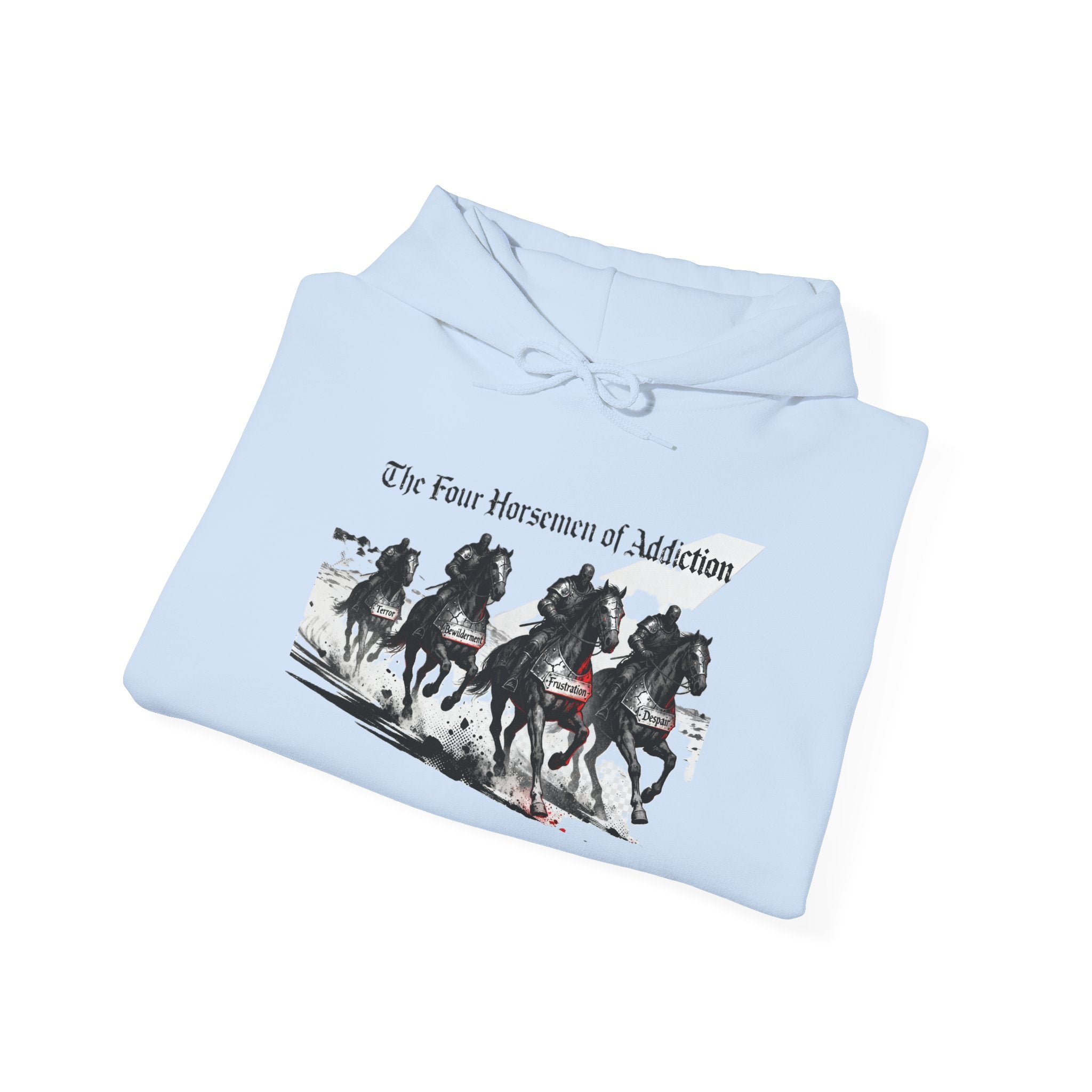 Hooded Sweatshirt - Four Horsemen of Addiction - Better Place with You