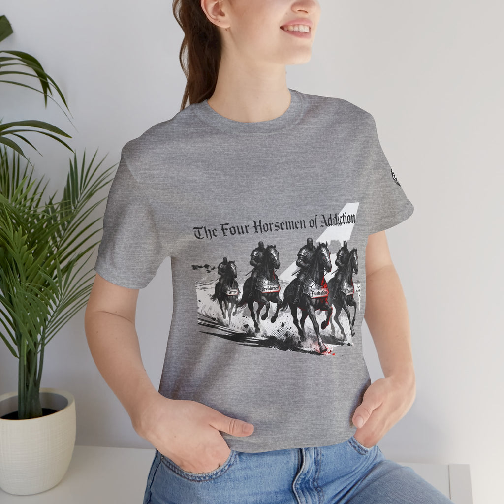T-Shirt - Four Horsemen of Addiction - Better Place Design
