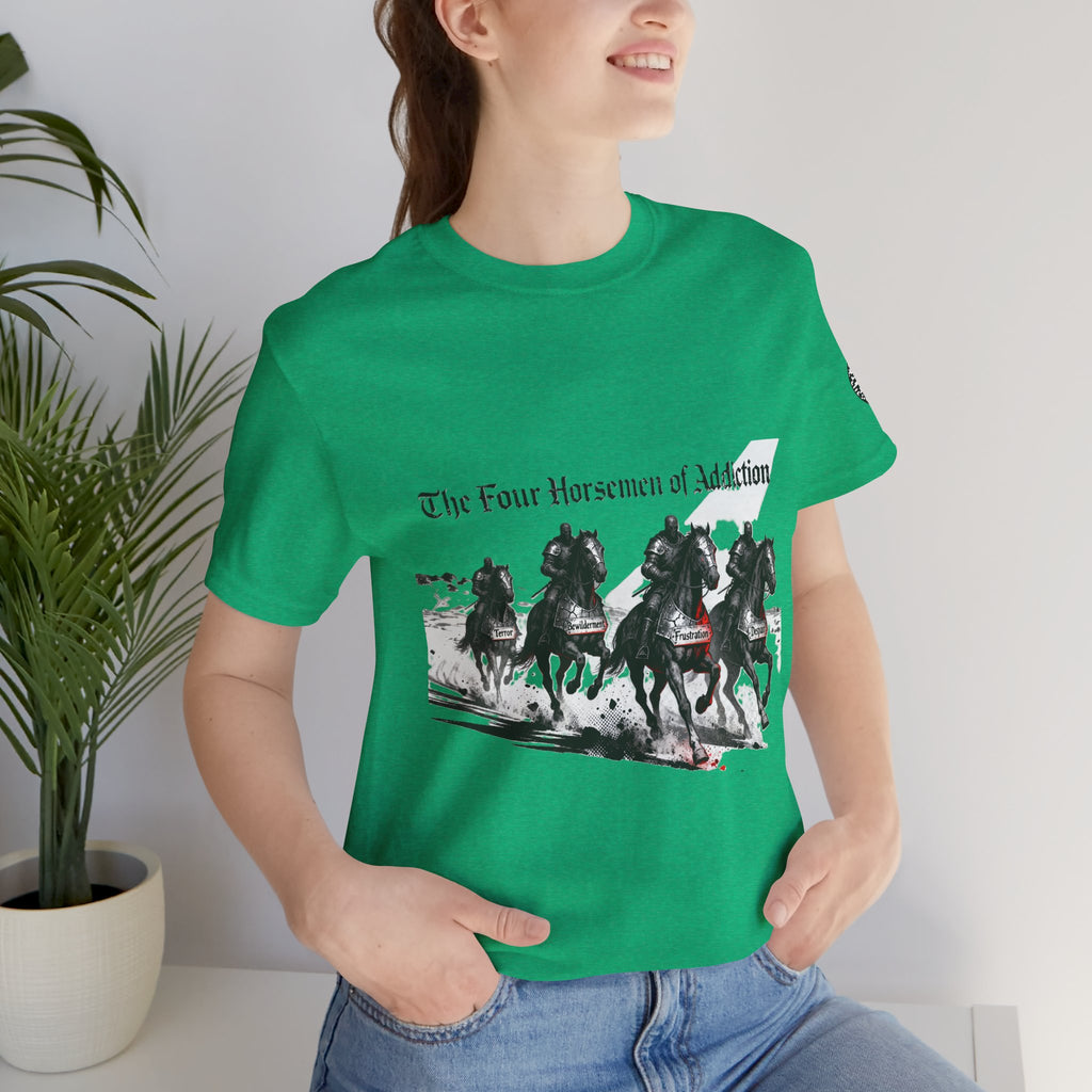 T-Shirt - Four Horsemen of Addiction - Better Place Design